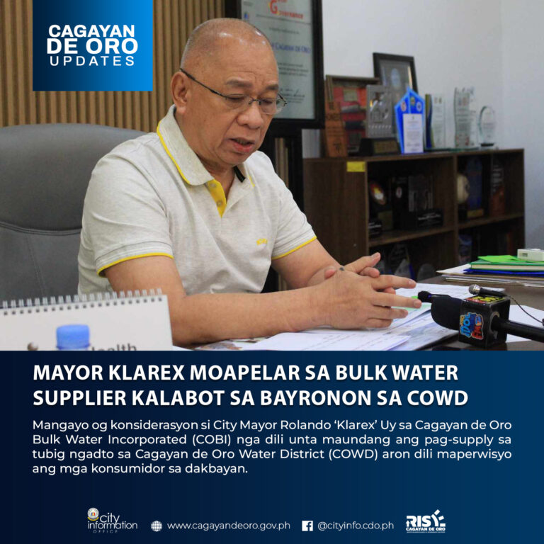 Mayor Klarex moapelar sa Bulk Water Supplier sa syudad sa CDO